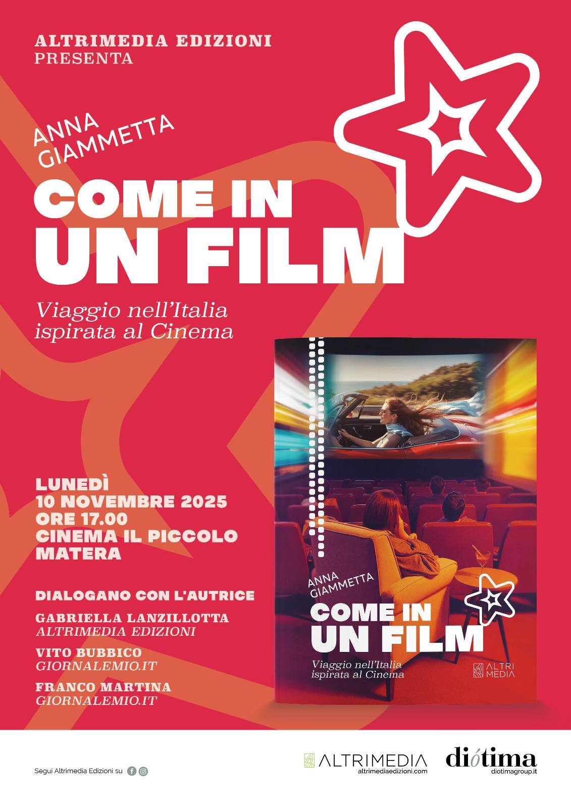 Altrimedia Edizioni presenta “Come in un film. Viaggio nell’Italia ispirata al cinema”, la guida per chi ama il mondo del ciack firmata Anna Giammetta
