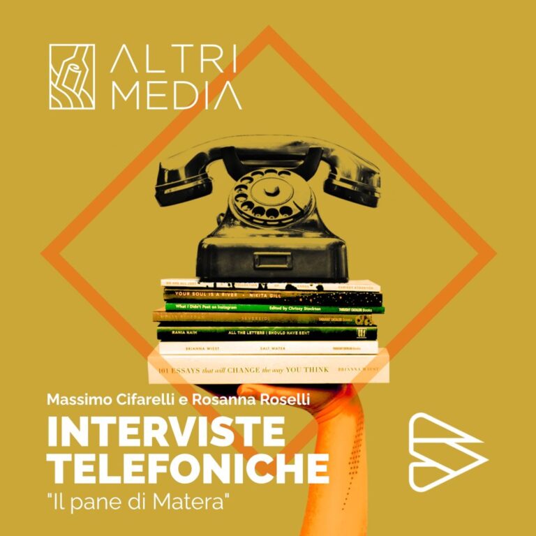 Ep. 28 – Il pane di Matera (con Massimo Cifarelli e Rosanna Roselli)