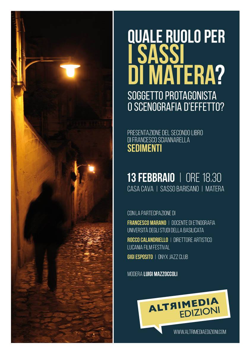 Presentazione "Sedimenti". Quale ruolo per i Sassi di Matera?