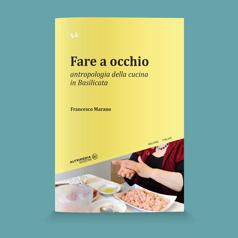 "Fare a occhio", la cucina domestica in Basilicata