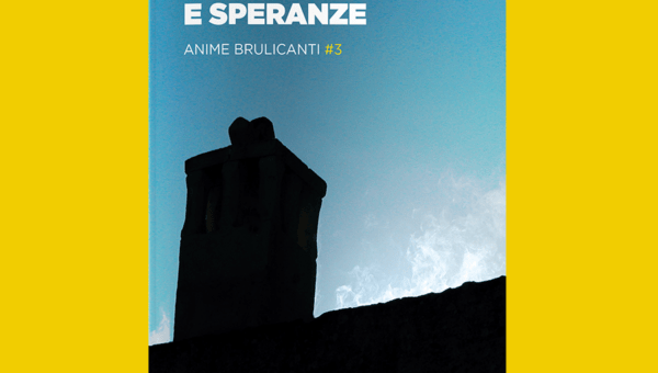 Tradizioni e speranze - Anime brulicanti #3