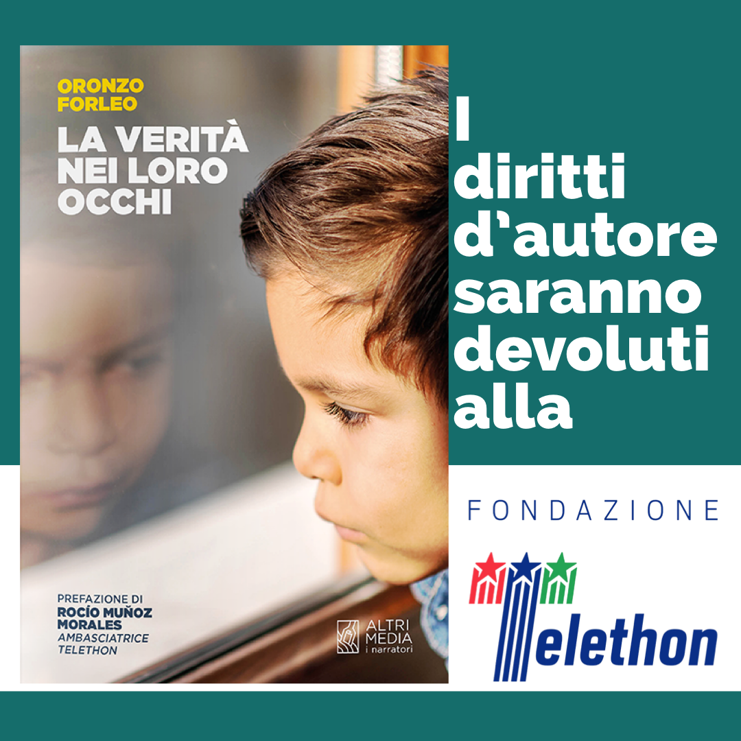 I diritti d'autore saranno devoluti alla Fondazione Telethon: la scelta del Dott. Oronzo Forleo 1 I diritti d'autore saranno devoluti alla Fondazione Telethon: la scelta del Dott. Oronzo Forleo