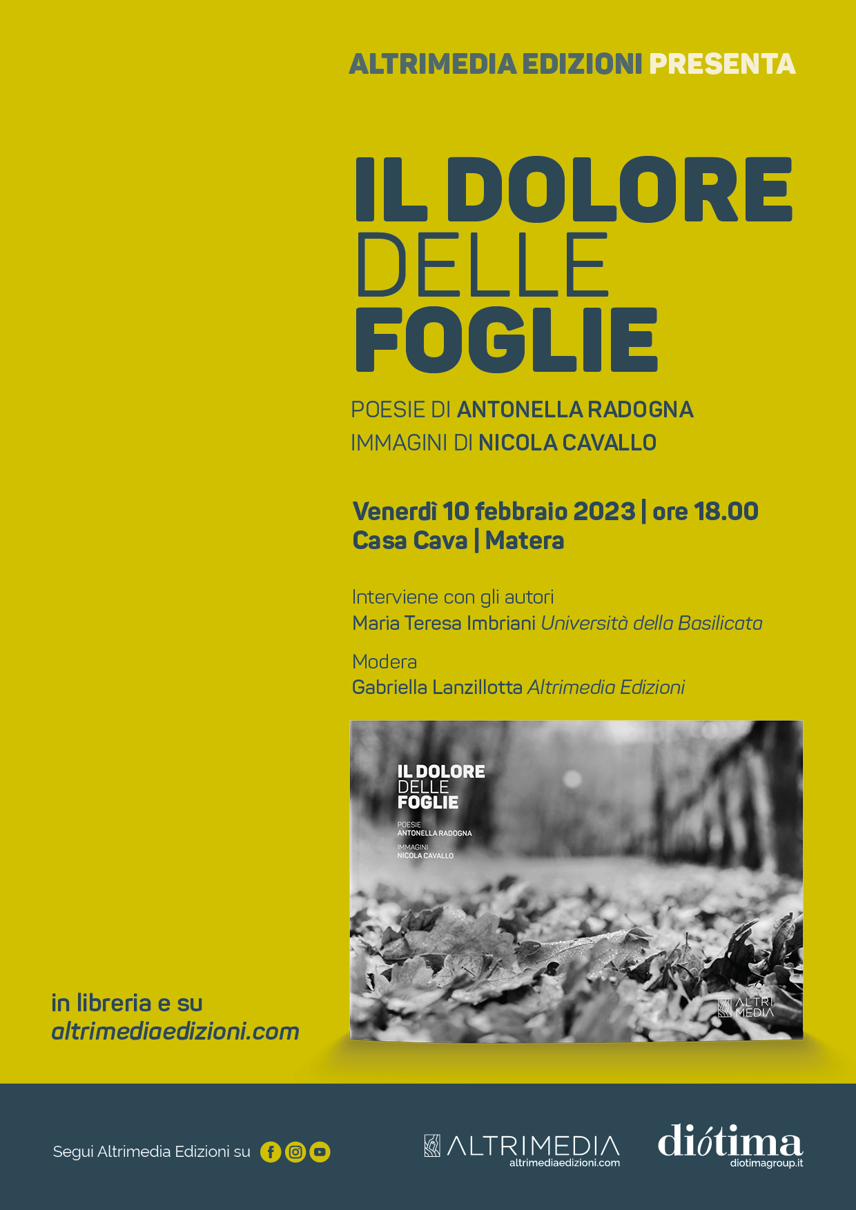 "Il dolore delle foglie", poesie di Antonella Radogna e immagini di Nicola Cavallo. Presentazione il 10 febbraio a Matera