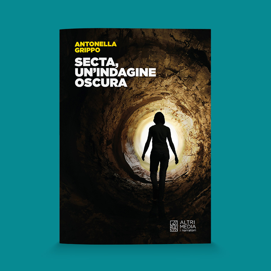 "Secta. Un’indagine oscura" di Antonella Grippo: è un thriller esoterico il nuovo progetto editoriale di Altrimedia