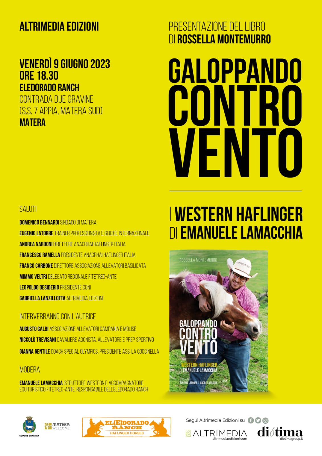 “Galoppando contro vento. I Western Haflinger di Emanuele Lamacchia”. Il 9 giugno a Matera, Eledorado Ranch, presentazione del libro di Rossella Montemurro