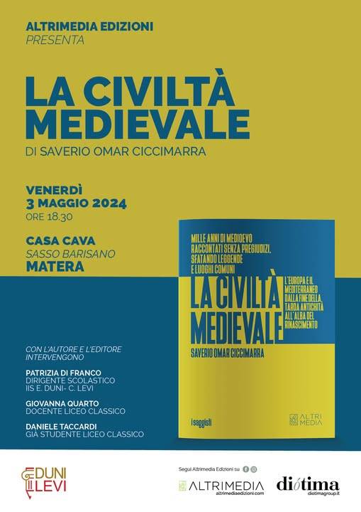 "La civiltà Medievale", il nuovo libro di Saverio Ciccimarra