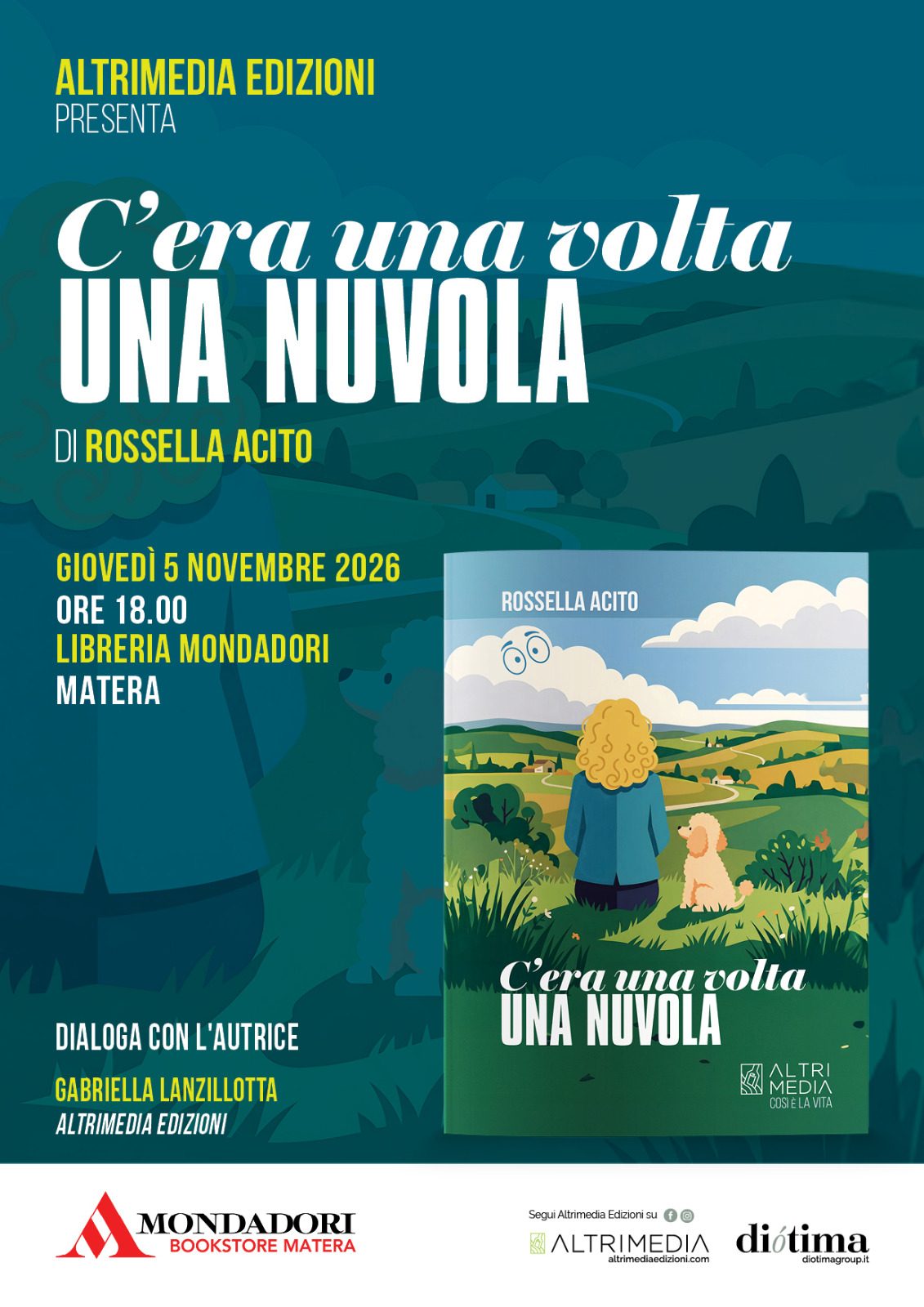 5 Novembre "C'era una volta una nuvola" di Rossella Acito alla Mondadori di Matera