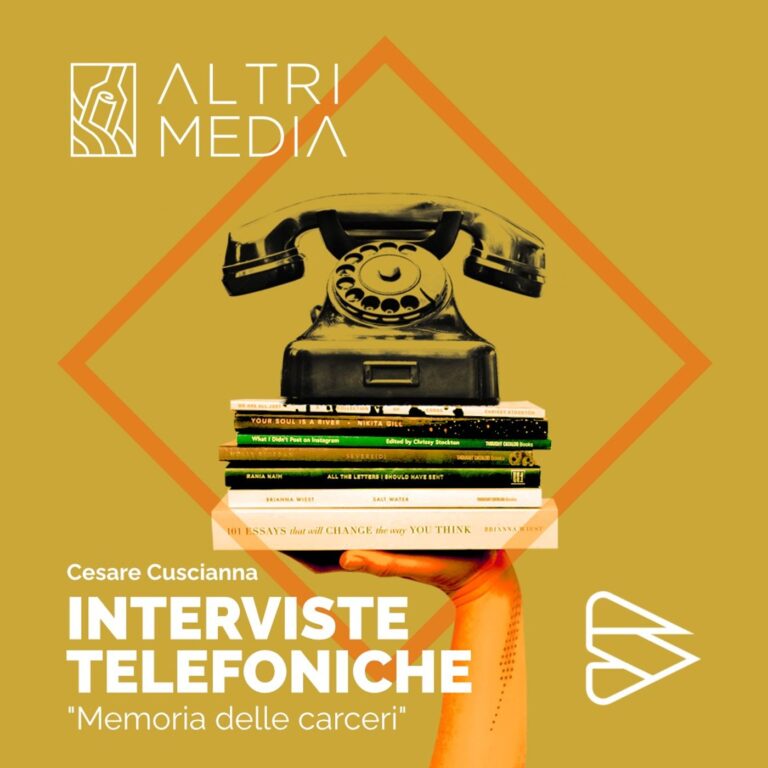 Ep. 41 – Memoria delle carceri (con Cesare Cuscianna)